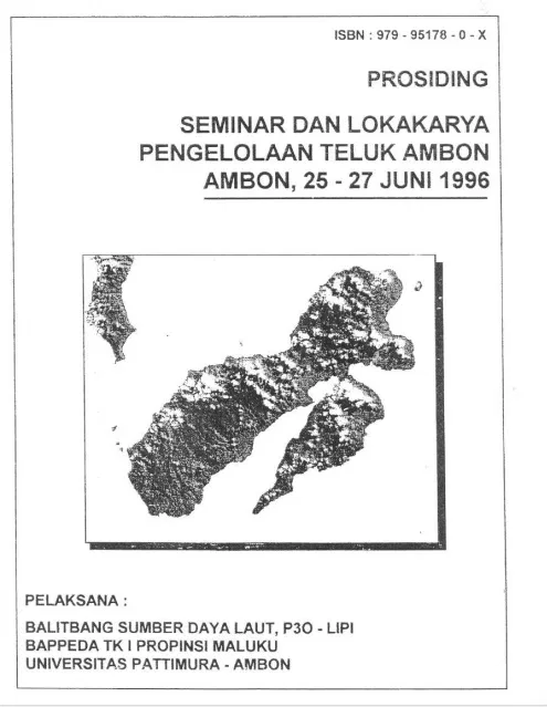 Pemantauan Indeks Vetgetasi Pulau Ambon dengan menggunakan Citra Satelit Landsat Serta Kaitannya dengan Kondisi Lingkungan Teluk Ambon